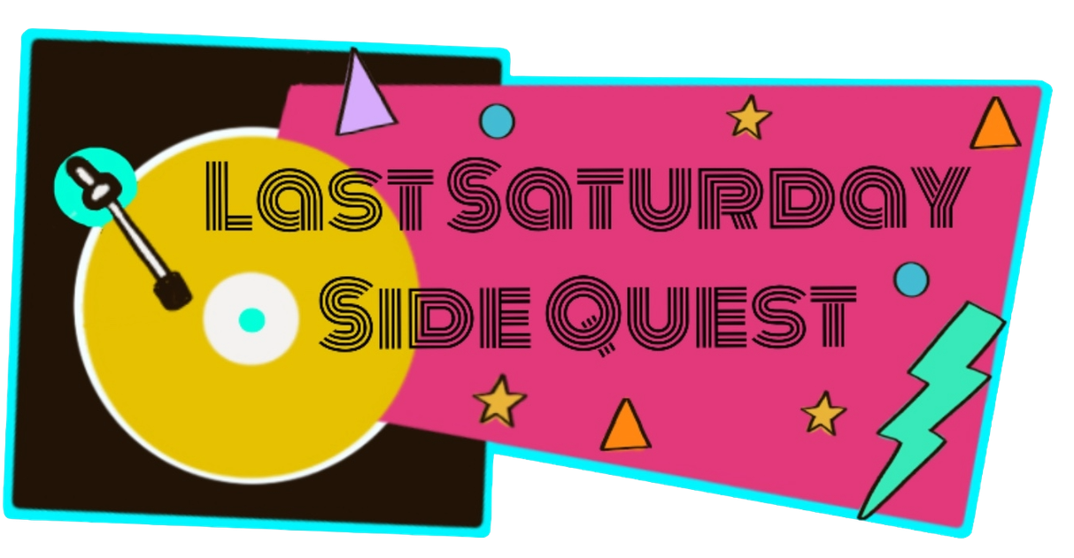 LastSaturdaySideQuest